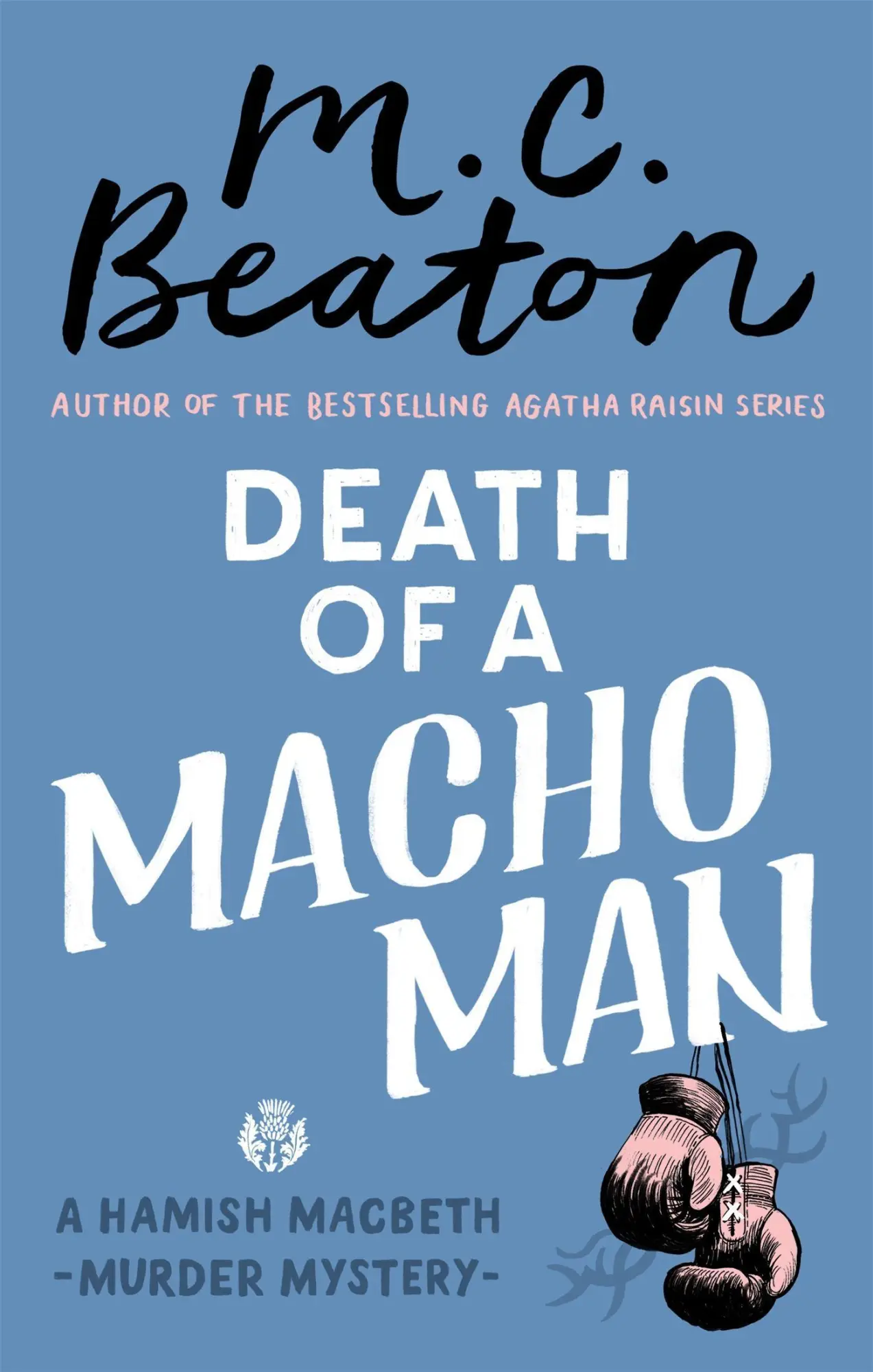 Cover: 9781472124487 | Death of a Macho Man | M. C. Beaton | Taschenbuch | Englisch | 2018