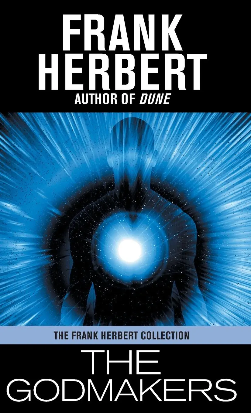 Cover: 9781680574487 | The Godmakers | Frank Herbert | Buch | Englisch | 2013