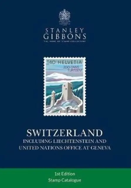 Cover: 9781911304487 | Switzerland Stamp Catalogue | Stanley Gibbons | Taschenbuch | Englisch
