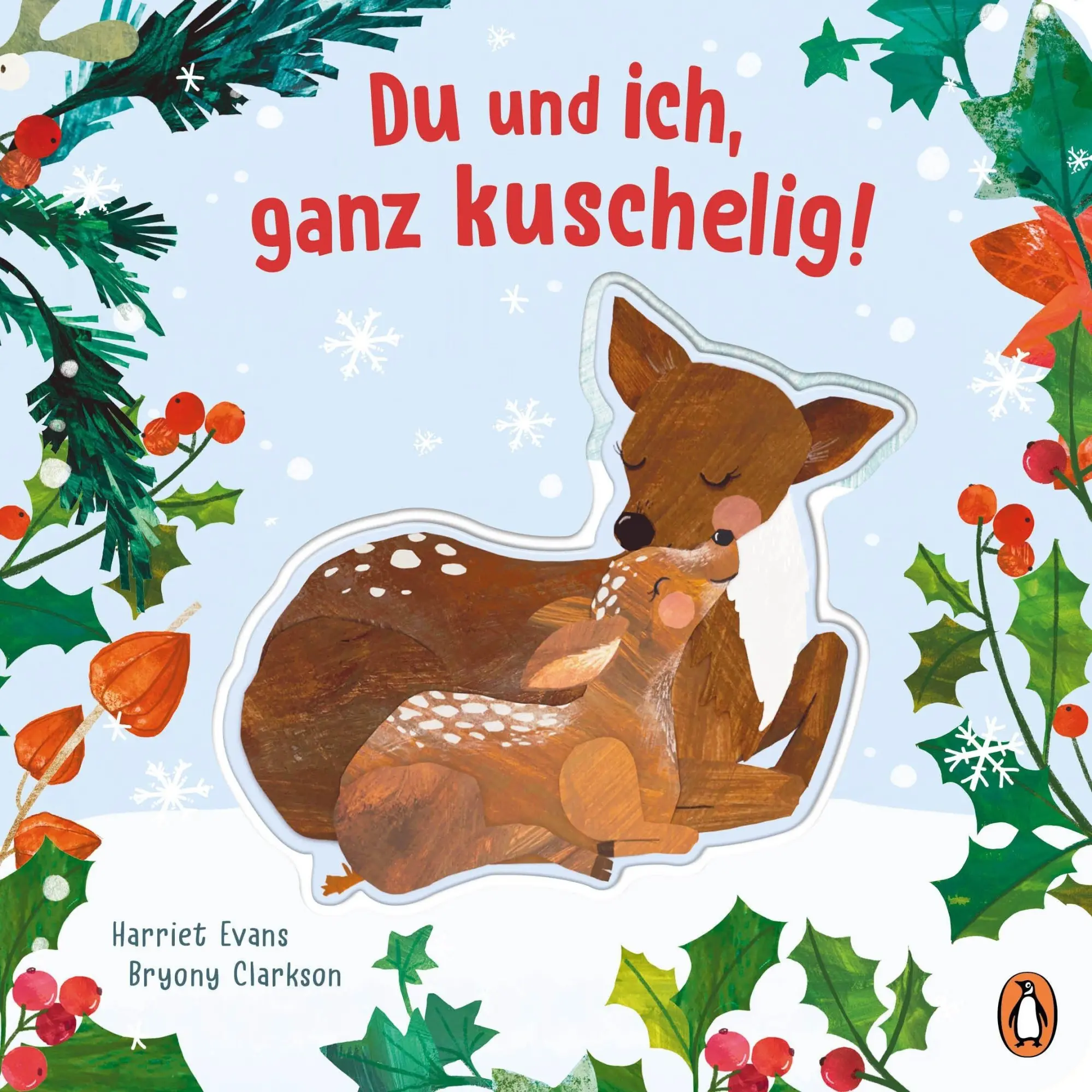 Evans, Harriet/Du und ich, ganz kuschelig! - Neuware