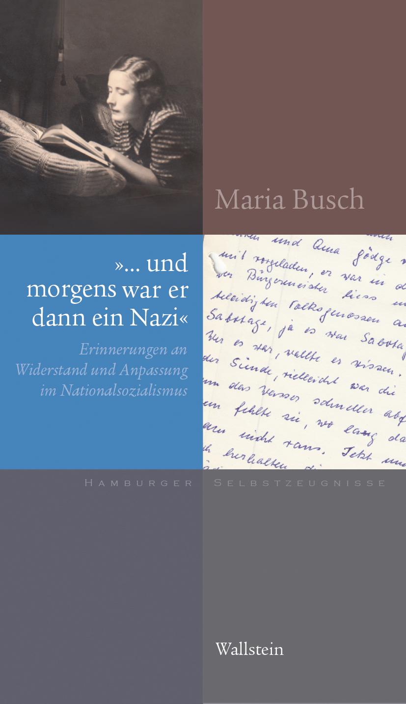 Cover: 9783835354487 | '... und morgens war er dann ein Nazi' | Maria Busch | Buch | 173 S.