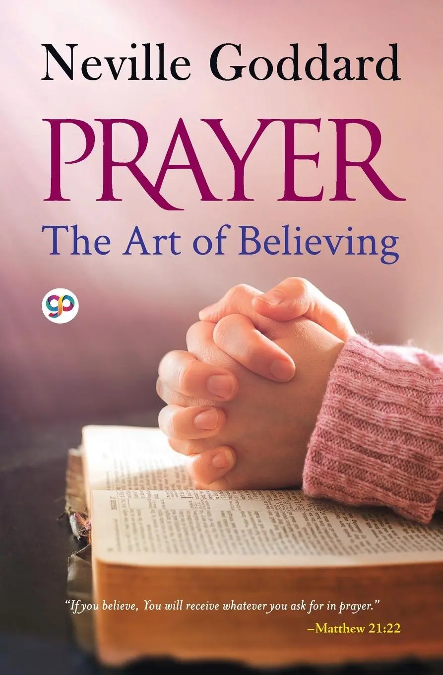 Cover: 9789354994487 | Prayer | The Art of Believing | Neville Goddard | Taschenbuch | 2022