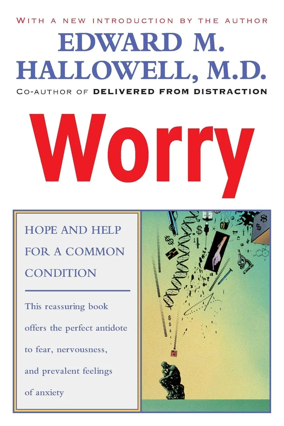 Cover: 9780345424587 | Worry | Hope and Help for a Common Condition | Edward M. Hallowell