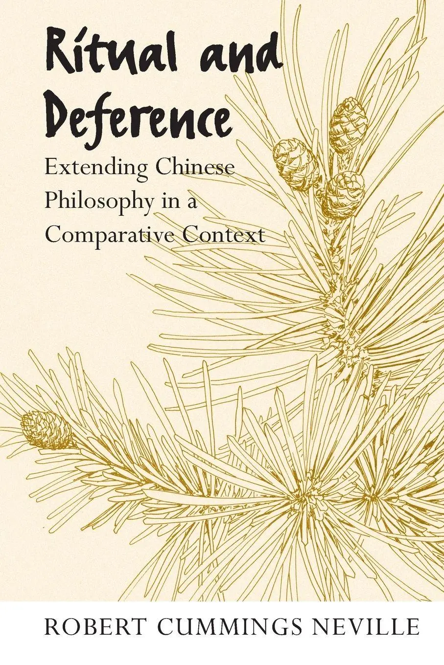 Cover: 9780791474587 | Ritual and Deference | Robert Cummings Neville | Taschenbuch | 2009