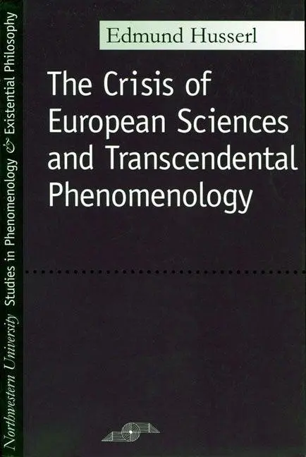 Cover: 9780810104587 | Crisis of European Sciences and Transcendental Phenomenology | Husserl