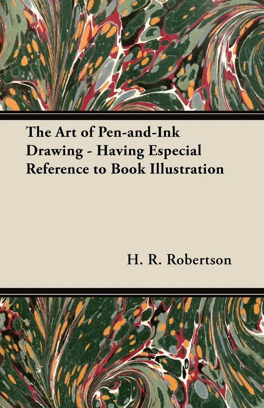 Cover: 9781447464587 | The Art of Pen-and-Ink Drawing - Having Especial Reference to Book...