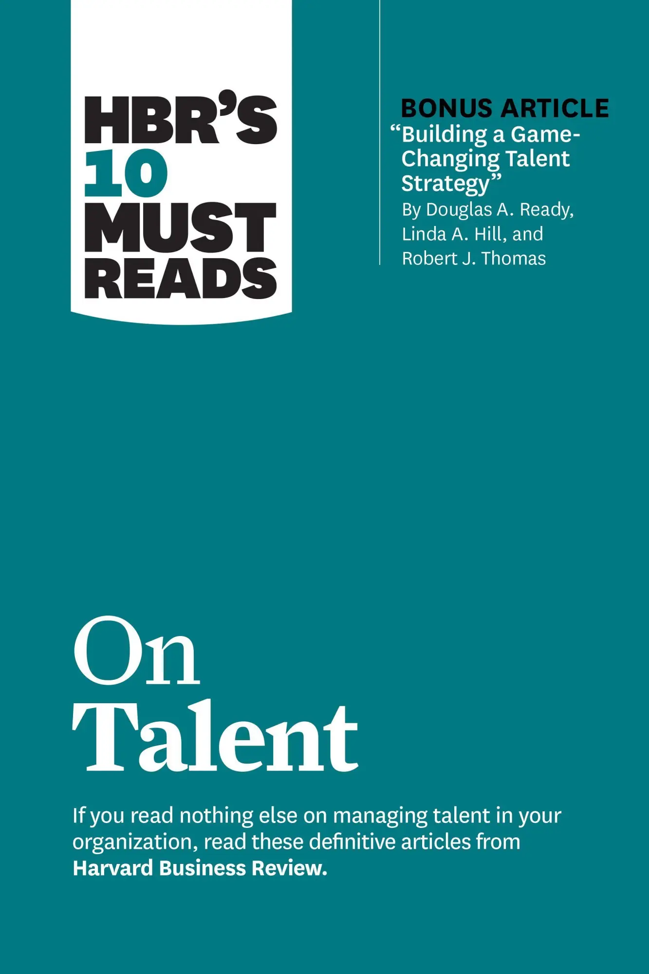 Cover: 9781647824587 | Hbr's 10 Must Reads on Talent (with Bonus Article Building a...