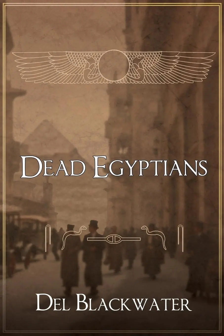 Cover: 9781685134587 | Dead Egyptians | Del Blackwater | Taschenbuch | Englisch | 2024