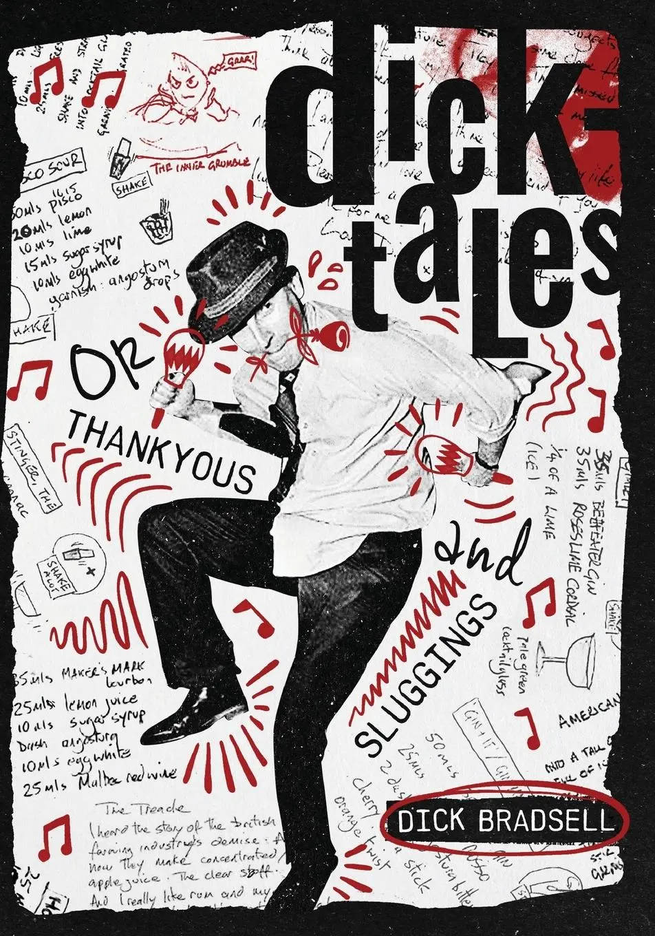 Cover: 9781907434587 | Dicktales or "Thankyous and Sluggings" | Dick Bradsell | Taschenbuch