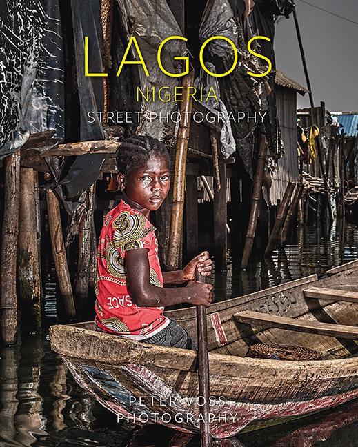 Cover: 9783731914587 | Lagos | Nigeria. Street Photography | Peter Voss | Buch | 240 S.