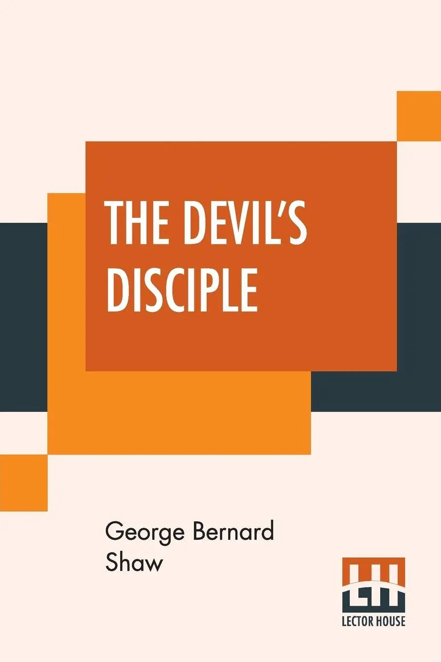 Cover: 9789353444587 | The Devil's Disciple | George Bernard Shaw | Taschenbuch | Englisch
