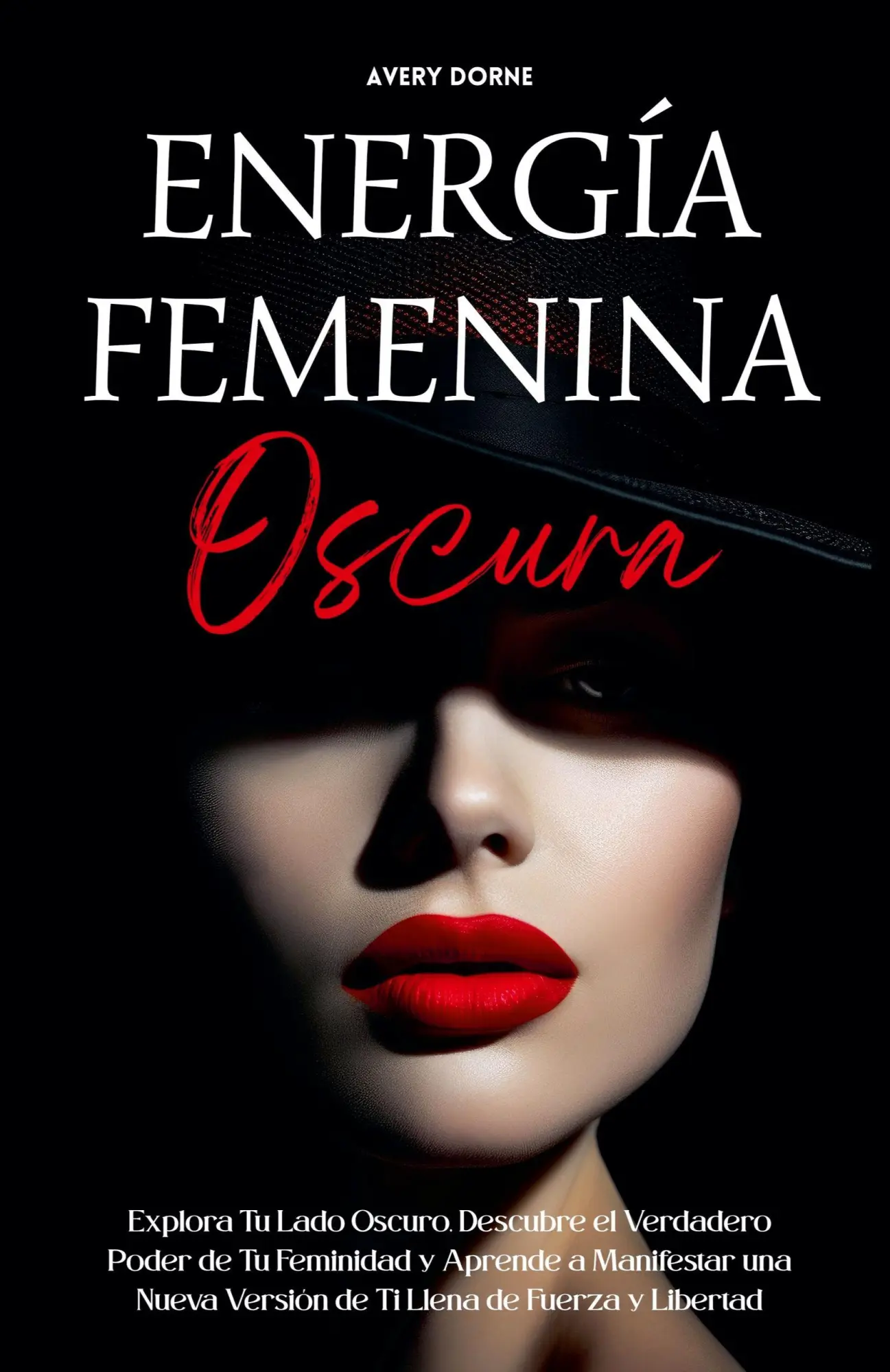 Cover: 9798230154587 | Energía Femenina Oscura | Avery Dorne | Taschenbuch | Spanisch | 2025