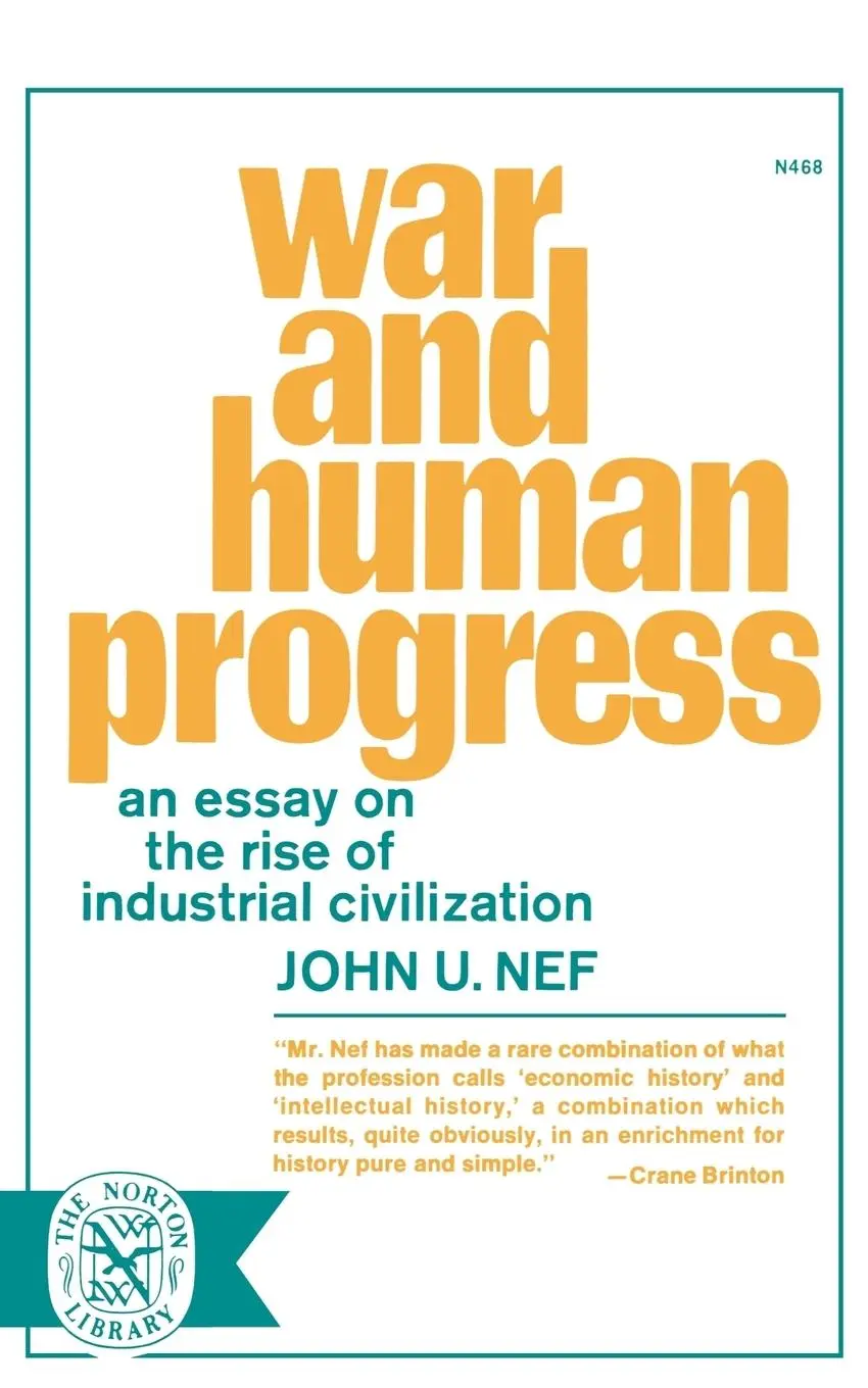 Cover: 9780393004687 | War and Human Progress | John U. Nef | Taschenbuch | Englisch