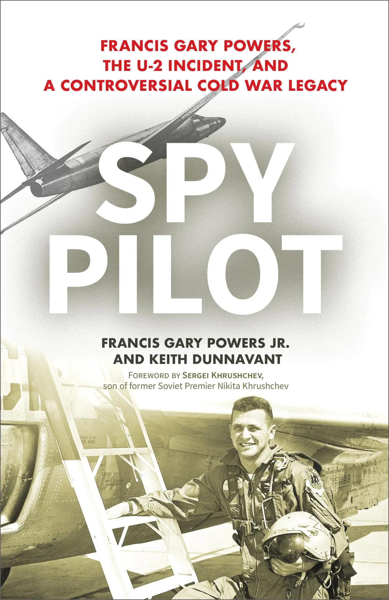 Cover: 9781633884687 | Spy Pilot | Francis Gary Powers (u. a.) | Buch | Gebunden | Englisch
