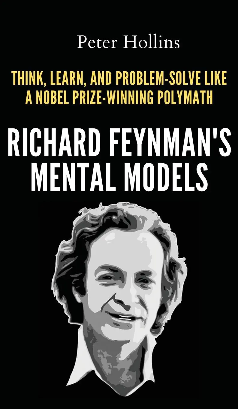 Cover: 9781647434687 | Richard Feynman's Mental Models | Peter Hollins | Buch | Englisch