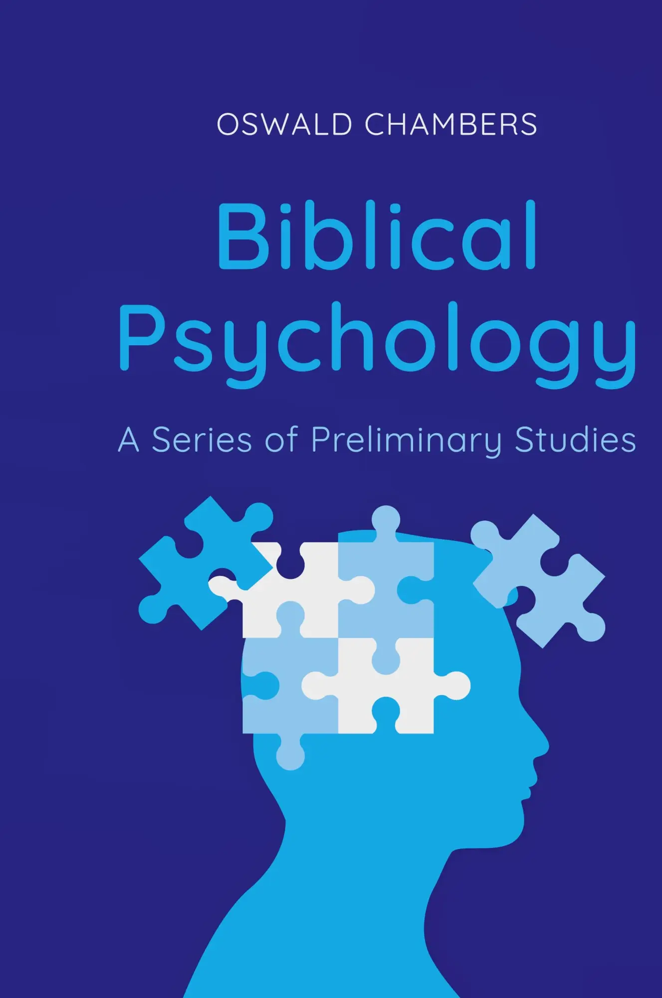 Cover: 9781667304687 | Biblical Psychology | Oswald Chambers | Buch | Englisch | 2025