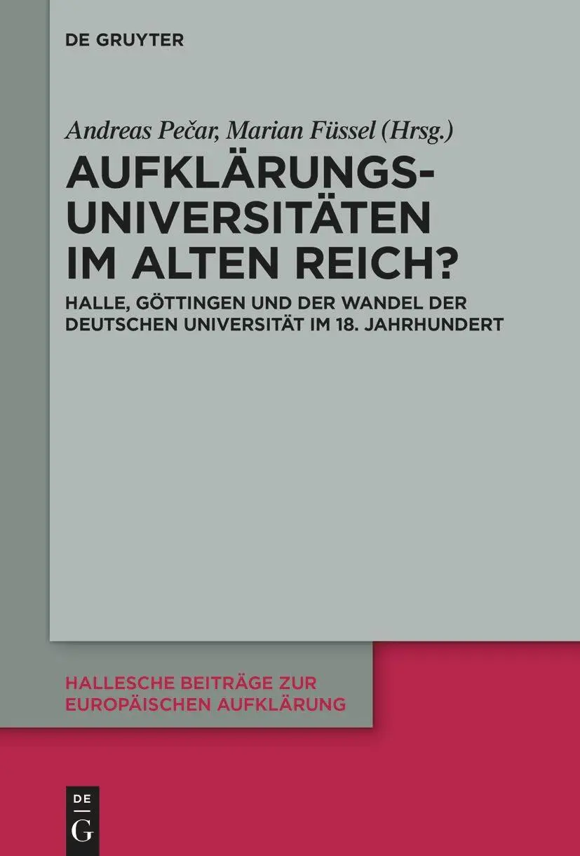 Aufklärungsuniversitäten im Alten Reich? - Neuware