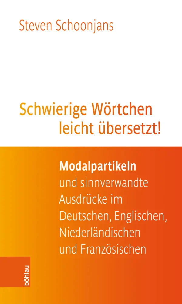 Cover: 9783205214687 | Schwierige Wörtchen leicht übersetzt! | Steven Schoonjans | Buch