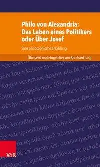 Cover: 9783525534687 | Philo von Alexandria: Das Leben des Politikers oder Über Josef | Lang