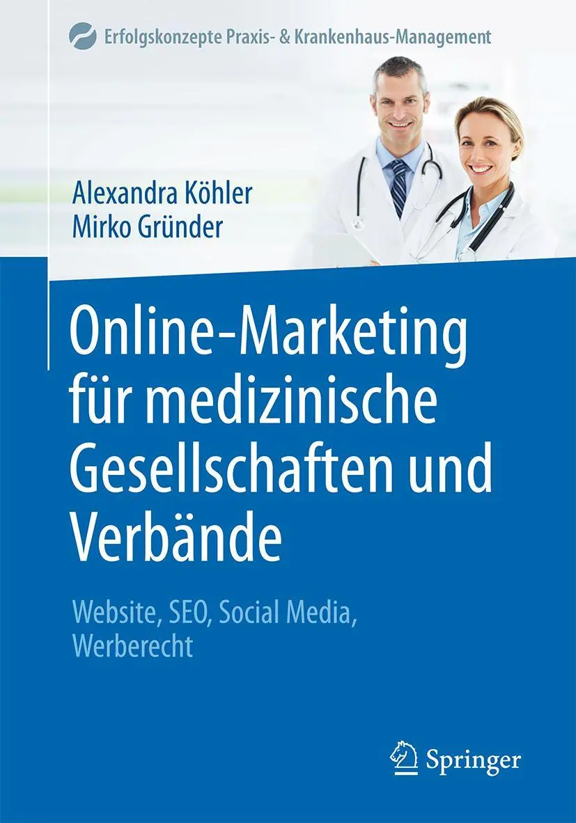 Cover: 9783662534687 | Online-Marketing für medizinische Gesellschaften und Verbände | Buch