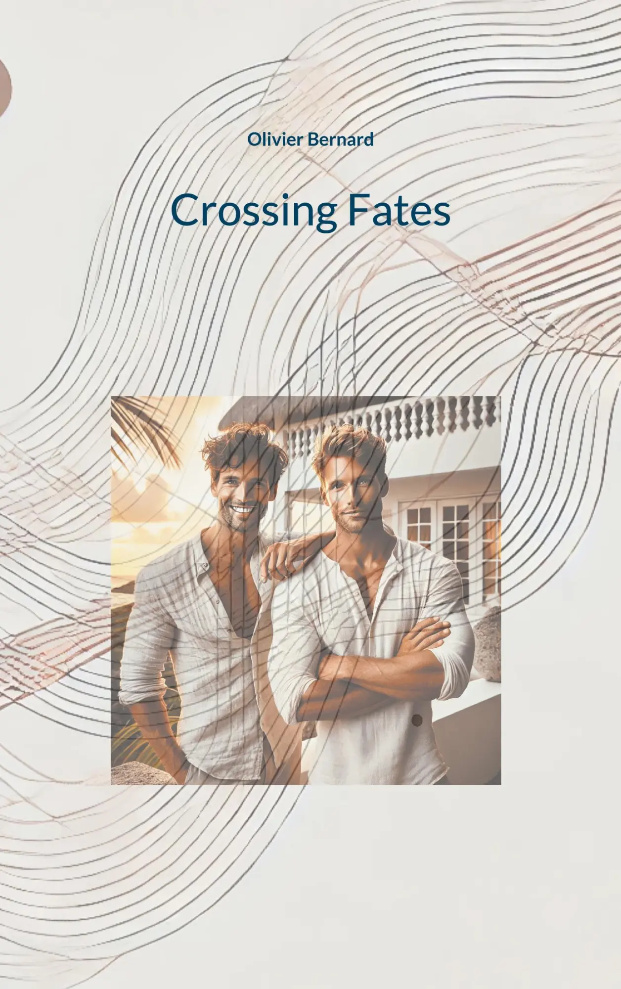 Cover: 9783769314687 | Crossing Fates | Gay Love in Freedom Beyond Loss and Grief | Bernard