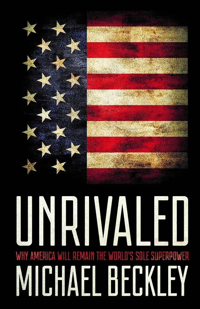 Cover: 9781501724787 | Unrivaled | Why America Will Remain the World's Sole Superpower | Buch