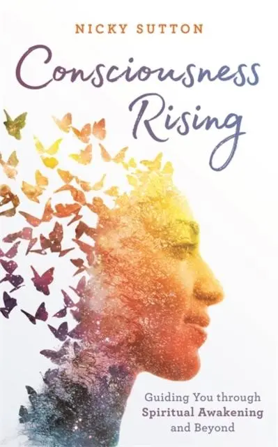 Cover: 9781788174787 | Consciousness Rising | Nicky Sutton | Taschenbuch | Englisch | 2021