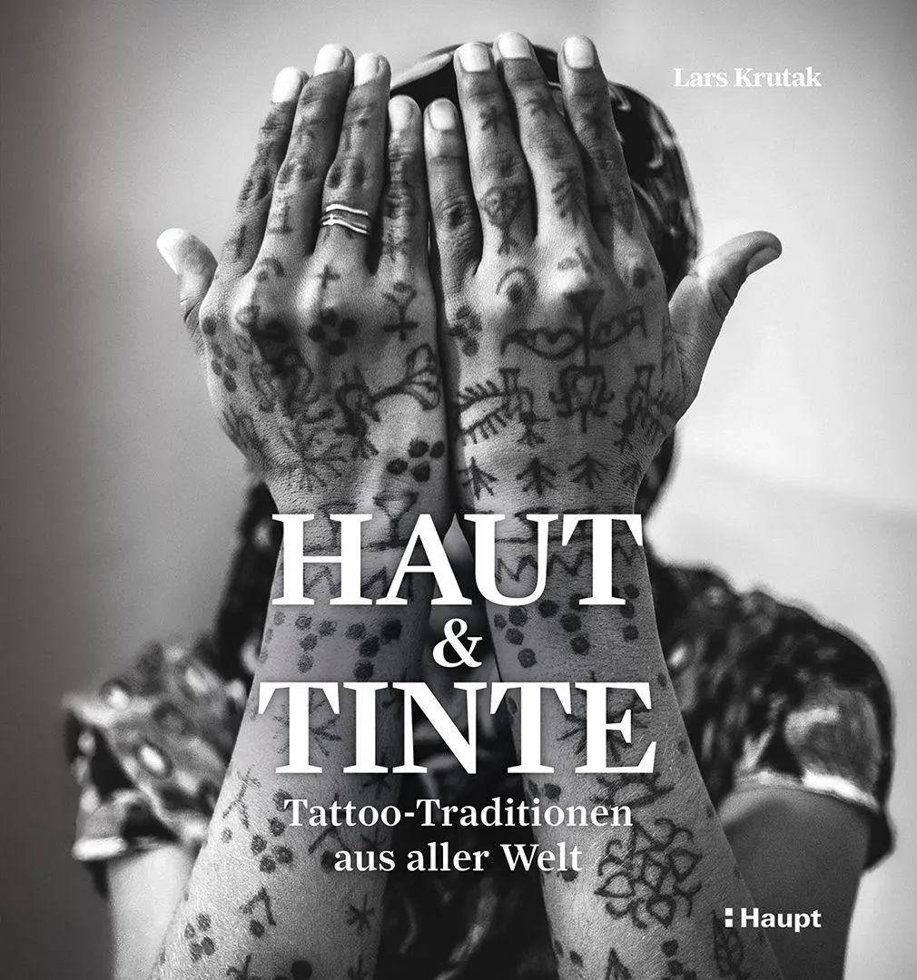 Haut und Tinte: Tattoo-Traditionen aus aller Welt - Neu