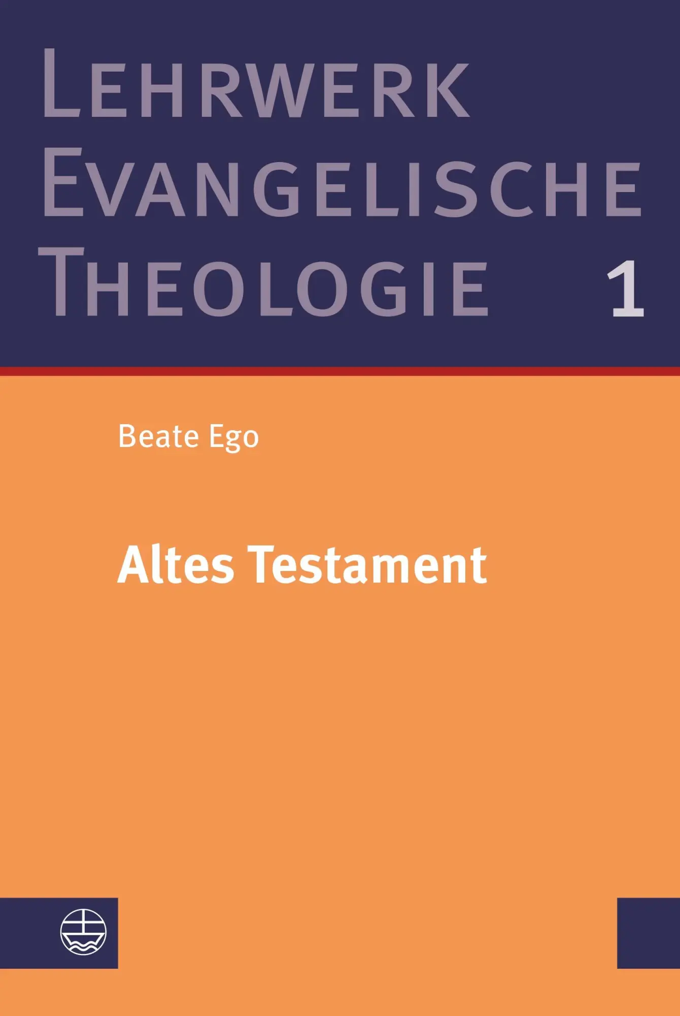 Cover: 9783374054787 | Altes Testament | Beate Ego | Buch | 728 S. | Deutsch | 2026