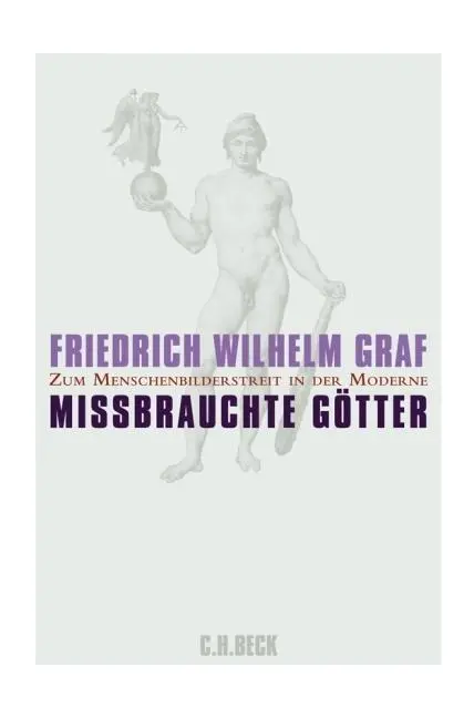 Cover: 9783406584787 | Missbrauchte Götter | Friedrich Wilhelm Graf | Taschenbuch | 208 S.