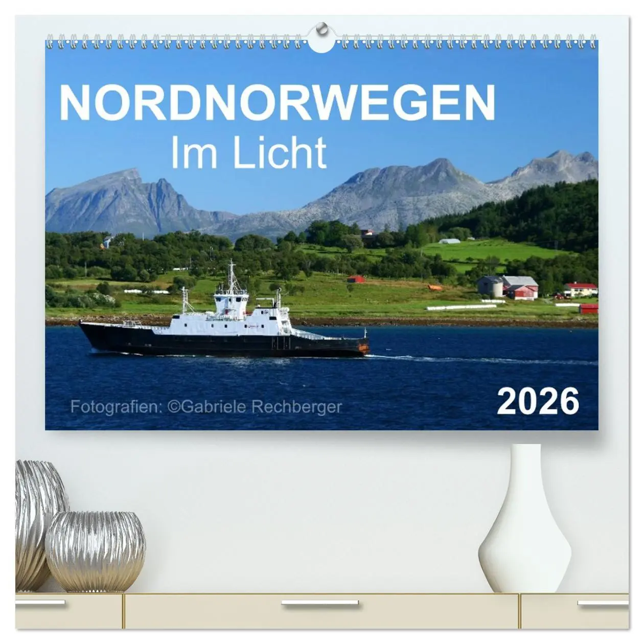 Cover: 9783516094787 | Nordnorwegen im Licht (hochwertiger Premium Wandkalender 2026 DIN...