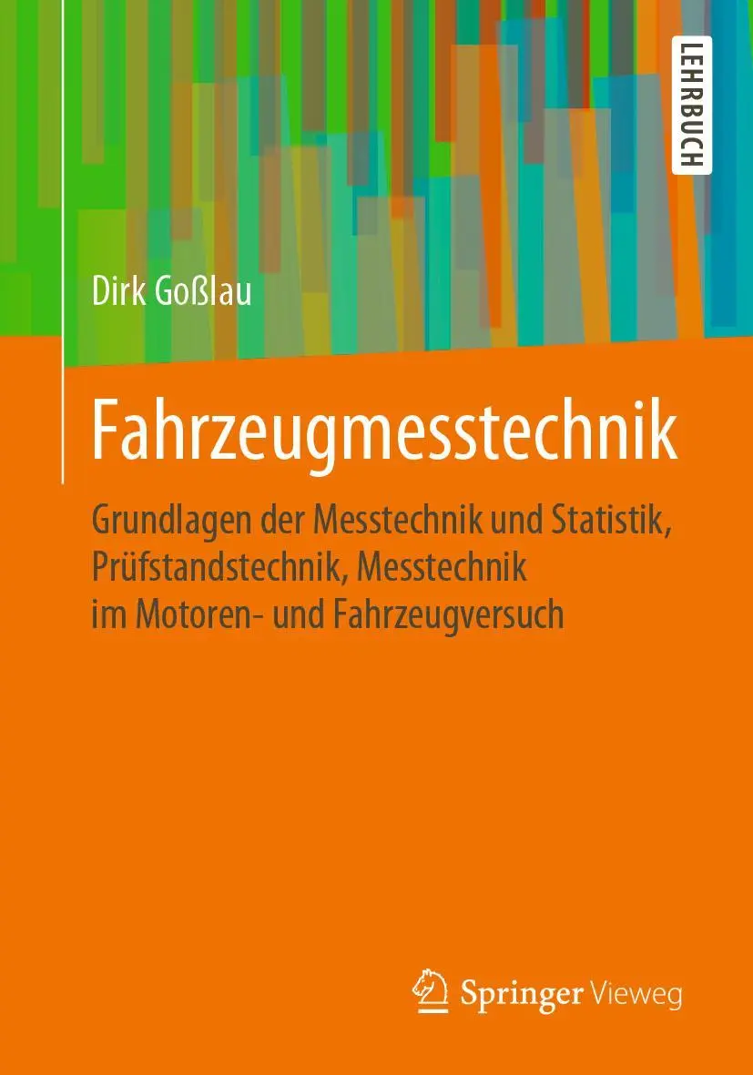 Cover: 9783658284787 | Fahrzeugmesstechnik | Dirk Goßlau | Taschenbuch | ix | Deutsch | 2020