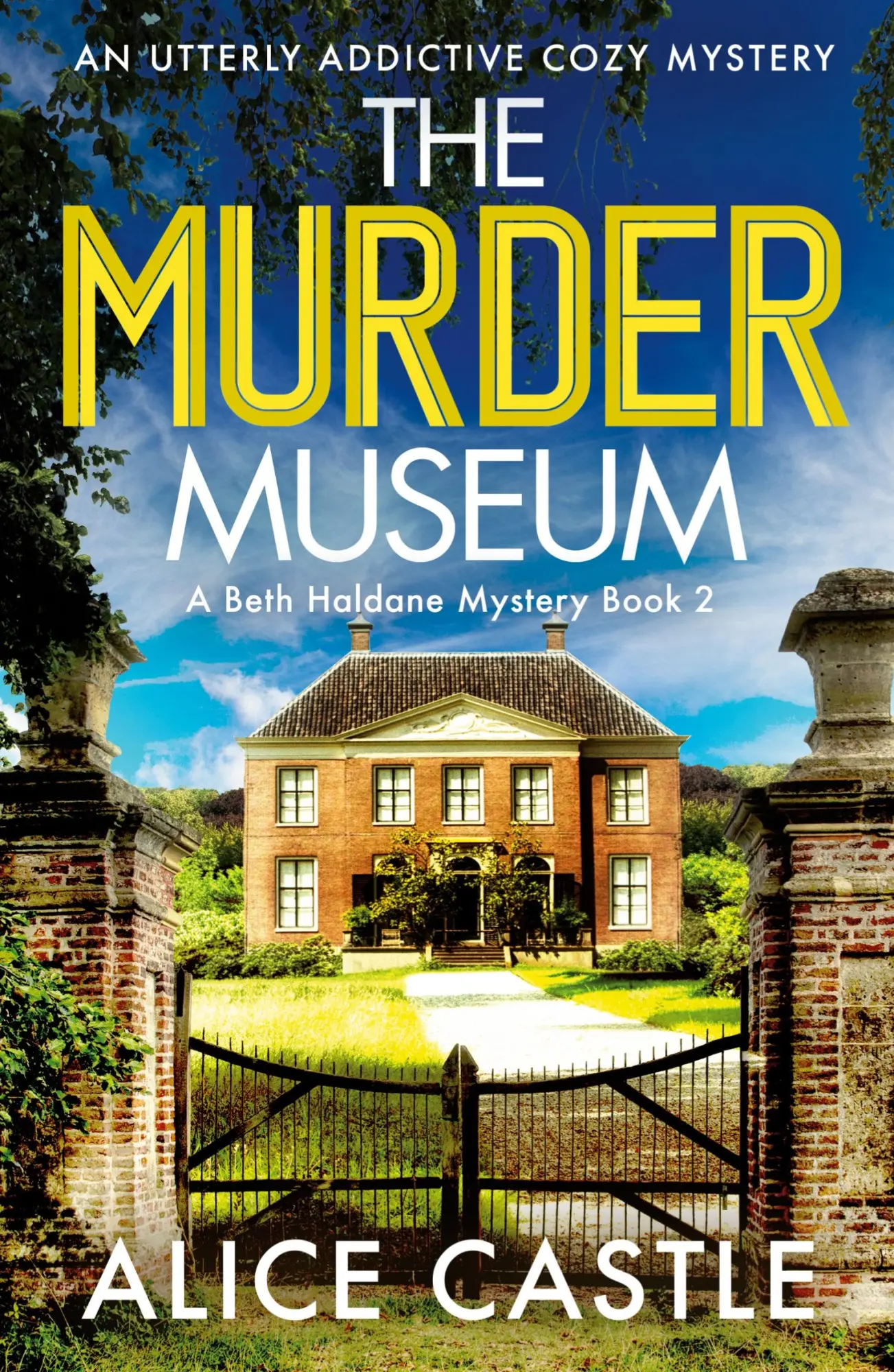 Cover: 9781803144887 | The Murder Museum | An utterly addictive cozy mystery | Alice Castle