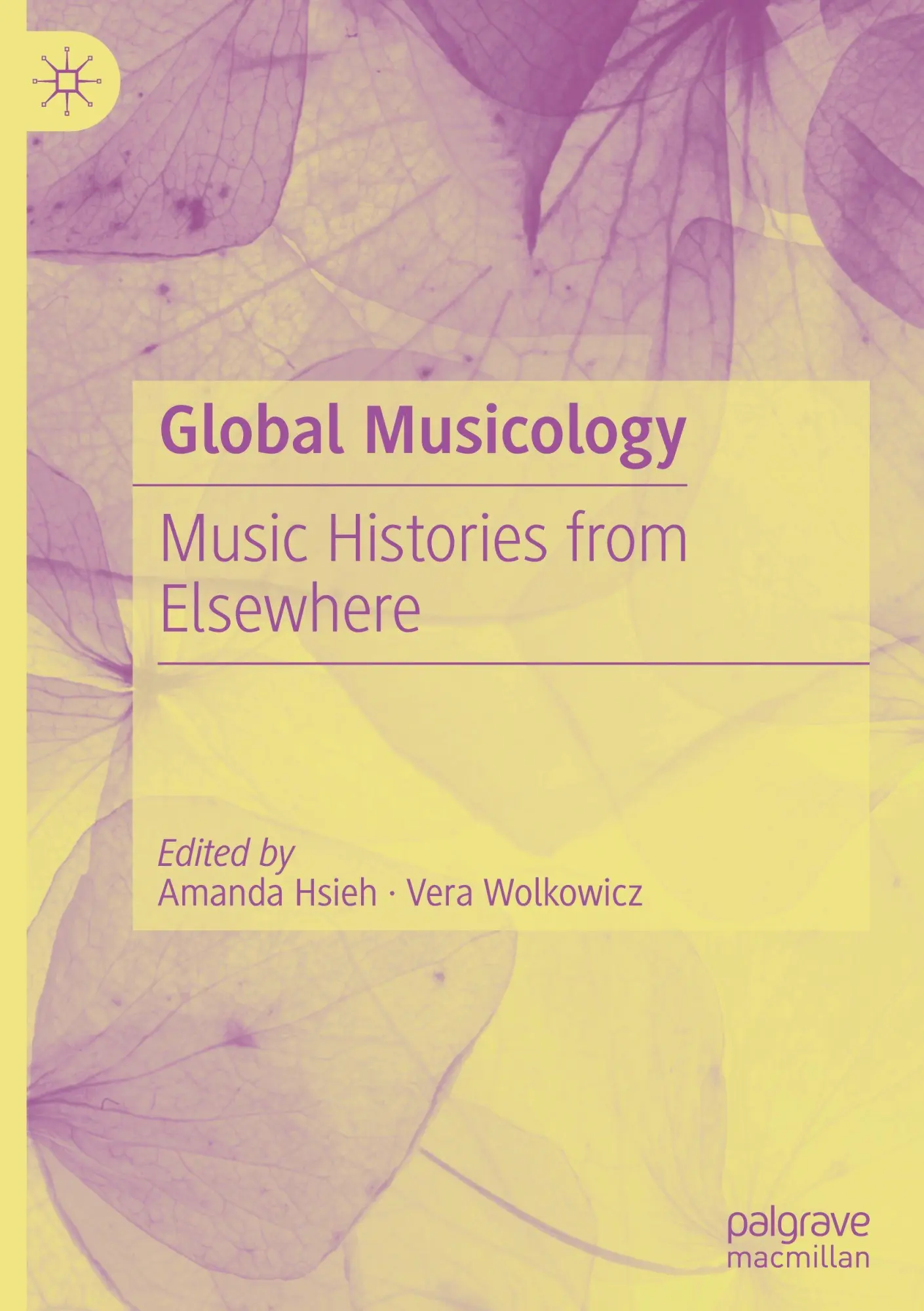 Cover: 9783032014887 | Global Musicology | Music Histories from Elsewhere | Hsieh (u. a.)