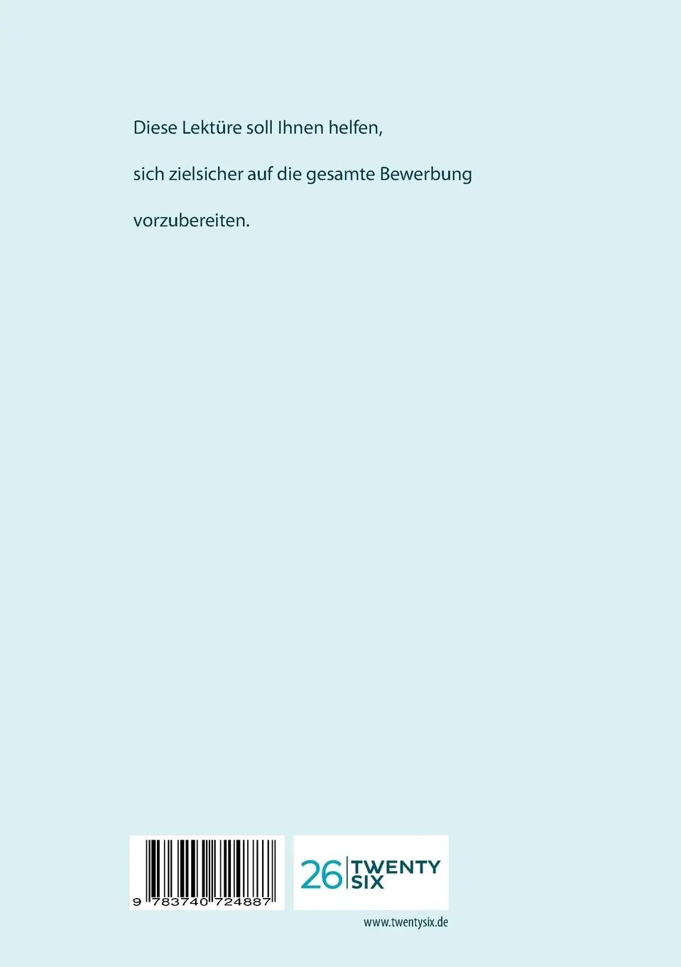 Rückseite: 9783740724887 | Richtig bewerben | Zielsicher bewerben | Rolf Buck | Taschenbuch