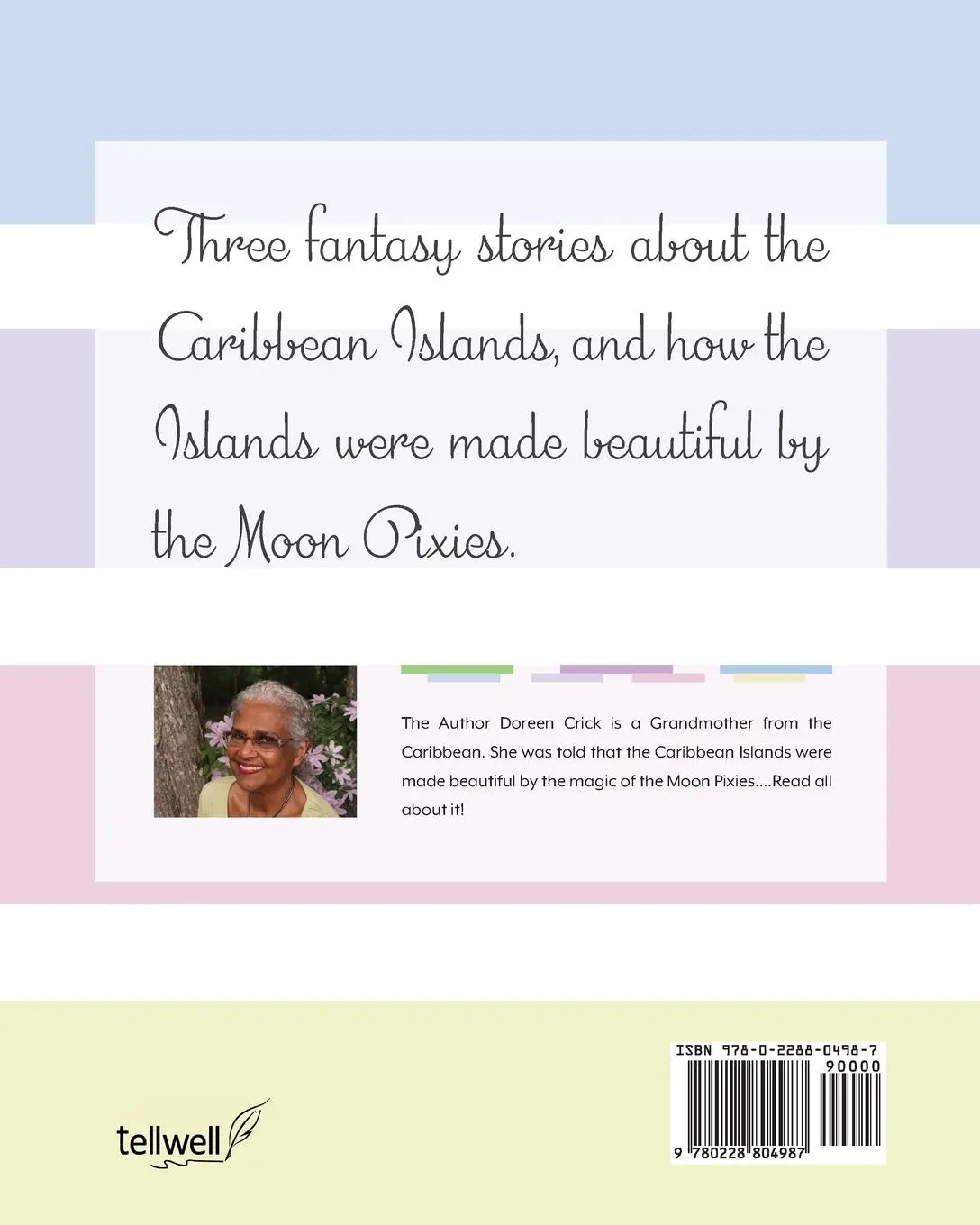 Rückseite: 9780228804987 | The Beautiful Caribbean Rainbow Islands | Doreen Crick | Taschenbuch