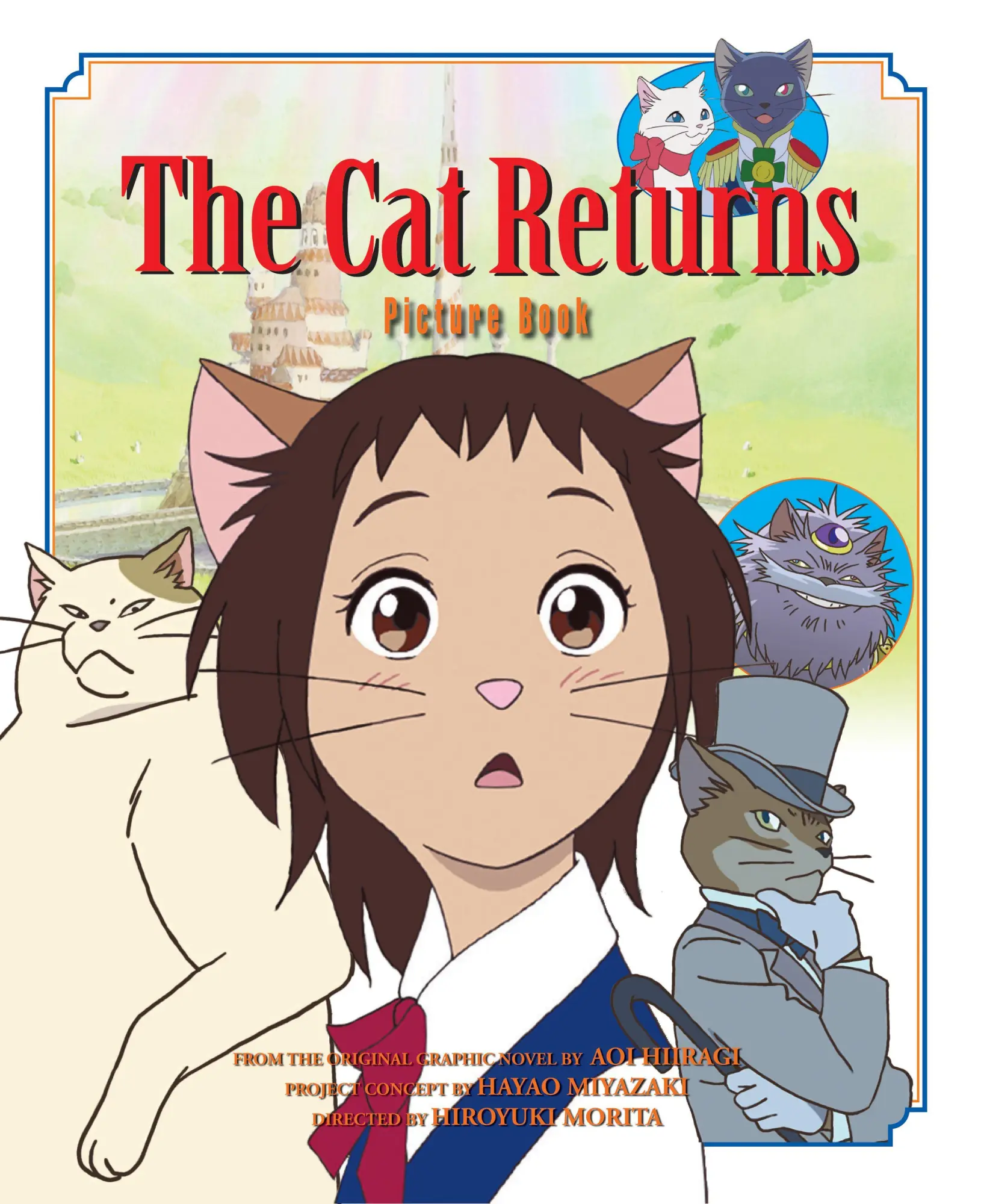 Cover: 9781421514987 | The Cat Returns Picture Book | Hiroyuki Morita | Buch | Gebunden
