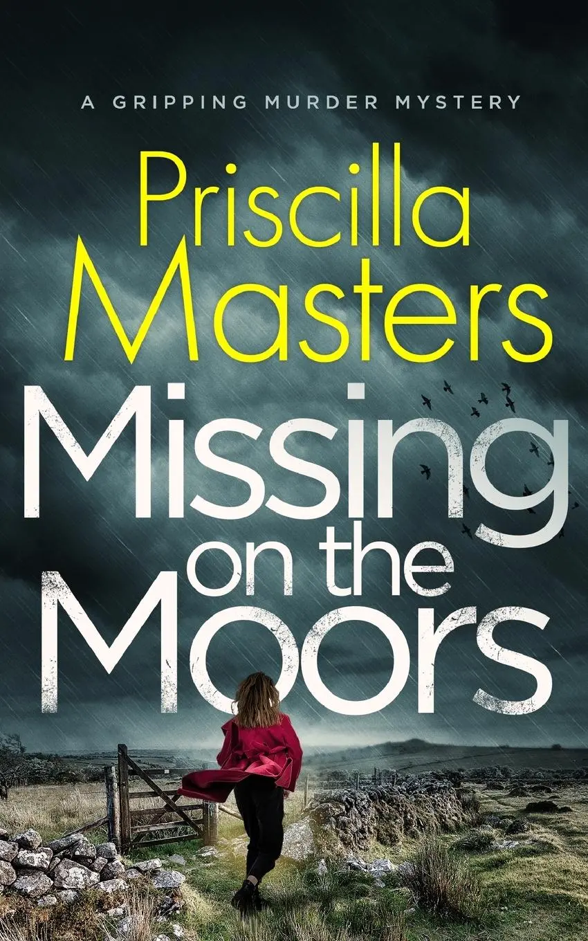 Cover: 9781804054987 | MISSING ON THE MOORS a gripping murder mystery | Priscilla Masters