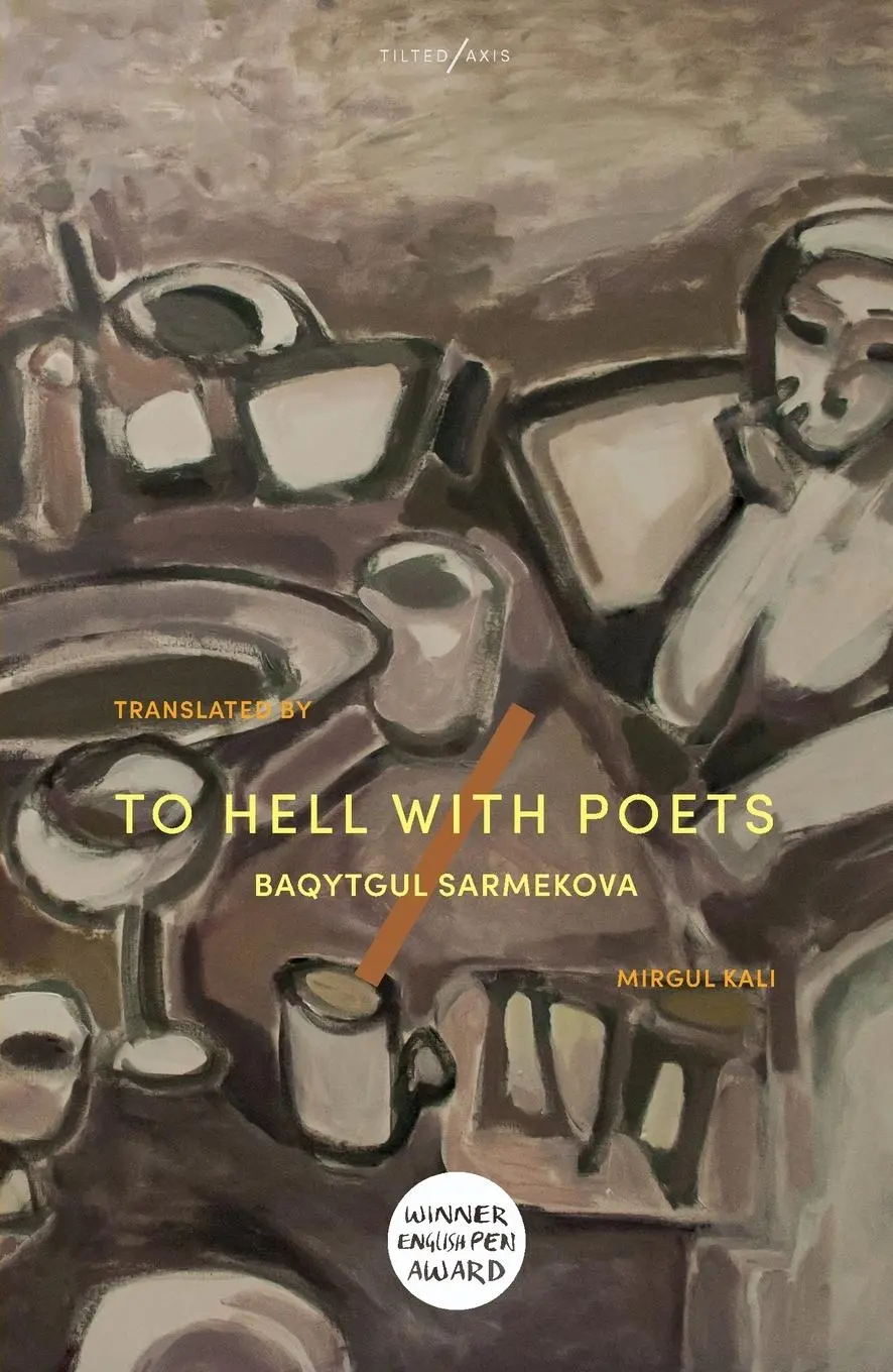 Cover: 9781911284987 | To Hell with Poets | Baqytgul Sarmekova | Taschenbuch | Englisch