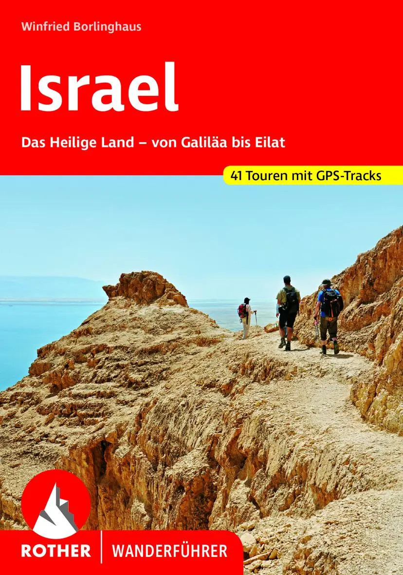 Cover: 9783763344987 | Israel | Winfried Borlinghaus | Taschenbuch | Rother Wanderführer