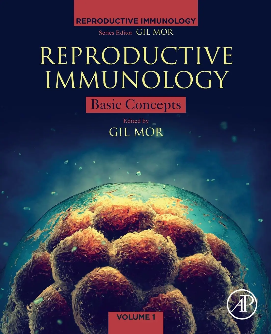 Cover: 9780128185087 | Reproductive Immunology | Basic Concepts | Gil Mor | Taschenbuch