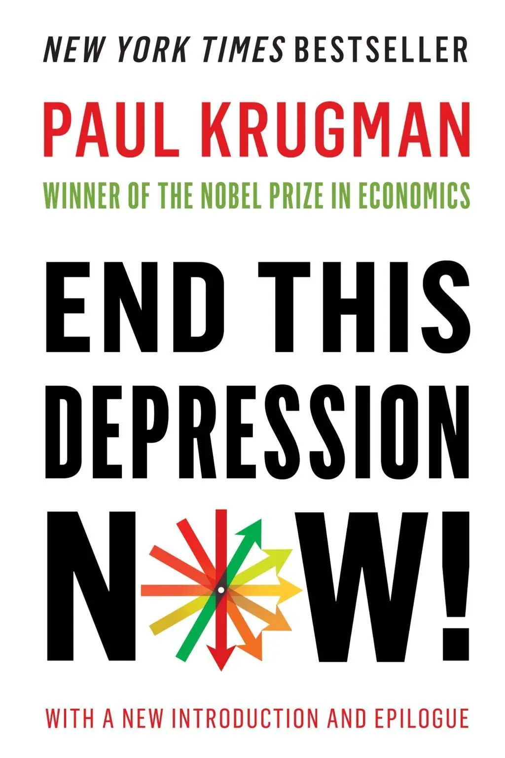 Cover: 9780393345087 | End This Depression Now! | Paul Krugman | Taschenbuch | 259 S. | 2013