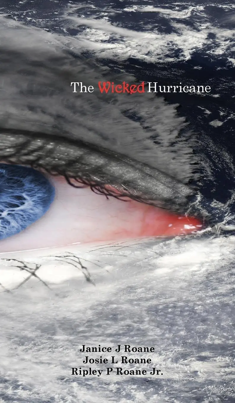Cover: 9780996975087 | The Wicked Hurricane | Janice Roane (u. a.) | Buch | Englisch | 2017