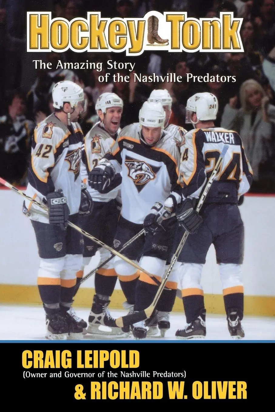 Cover: 9781401605087 | The Hockey Tonk | The Amazing Story of the Nashville Predators | Buch