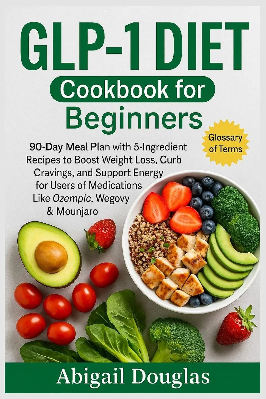 Cover: 9781685225087 | GLP-1 Diet Cookbook for Beginners | Abigail Douglas | Taschenbuch