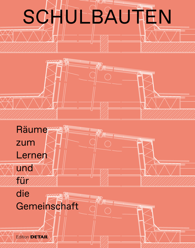 Cover: 9783955535087 | Schulbauten | Räume zum Lernen und für die Gemeinschaft | Taschenbuch