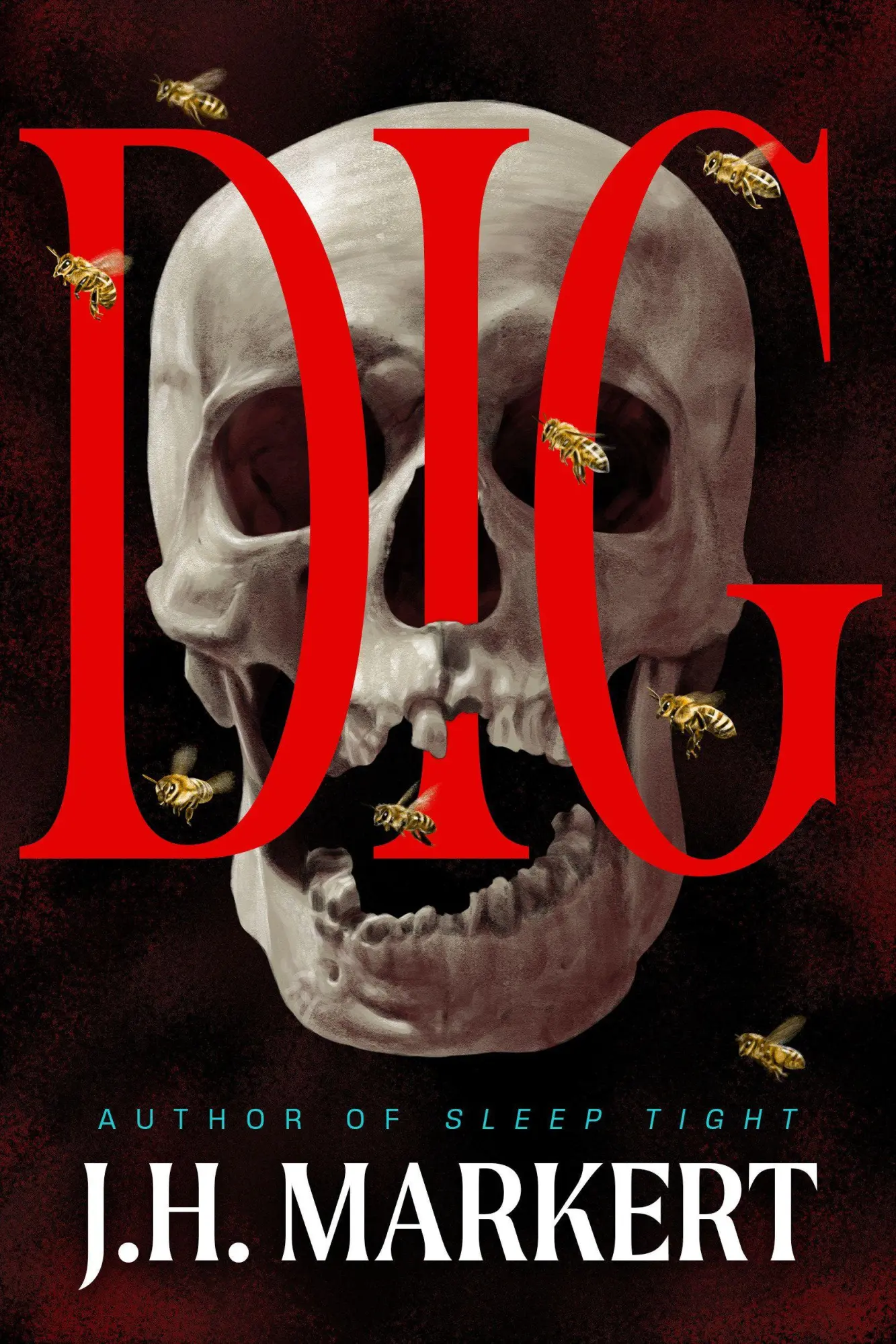Cover: 9798892425087 | Dig | A Novel | J. H. Markert | Taschenbuch | Englisch | 2026