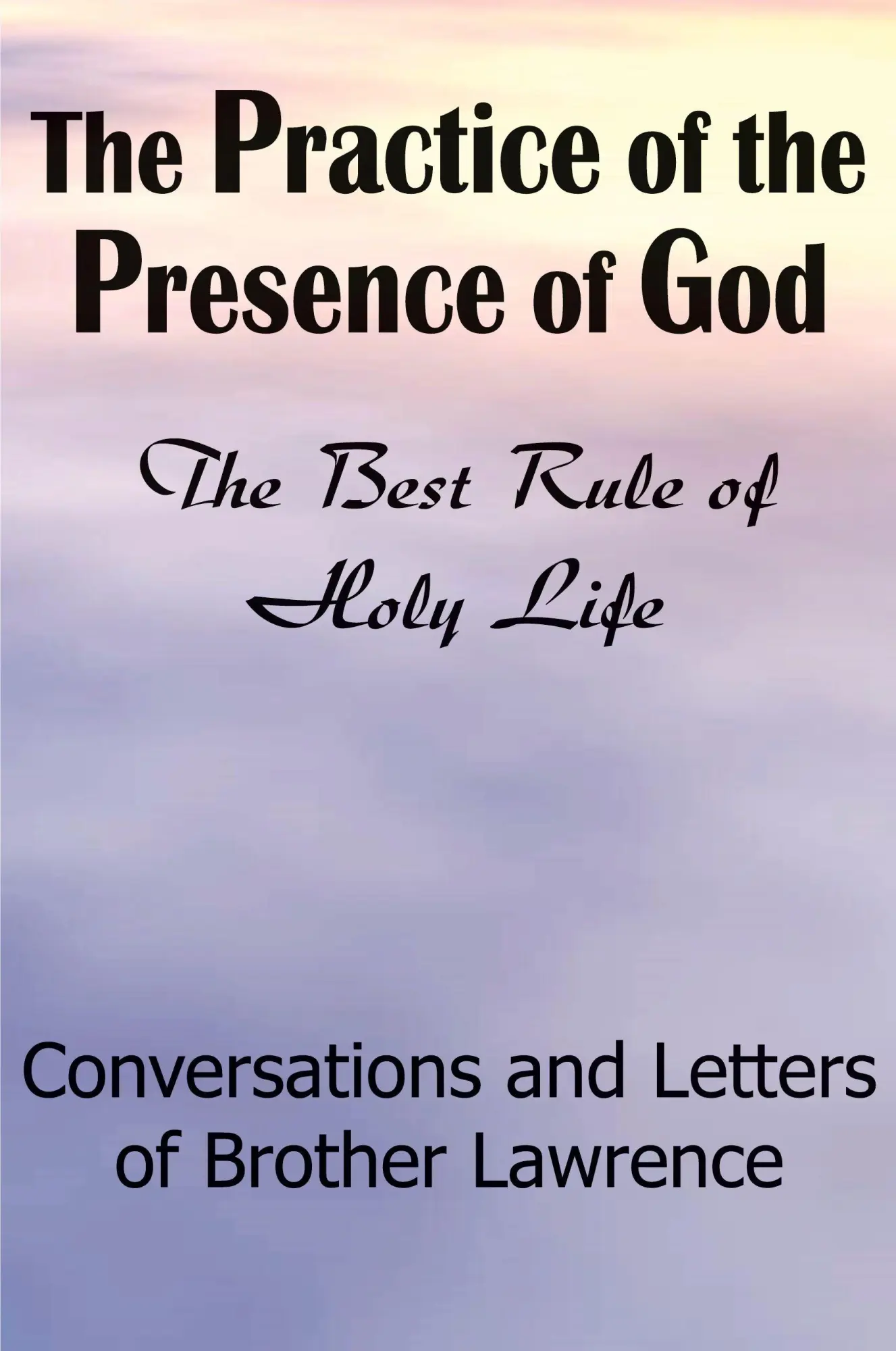 Cover: 9781935785187 | The Practice of the Presence of God | Brother Lawrence | Taschenbuch
