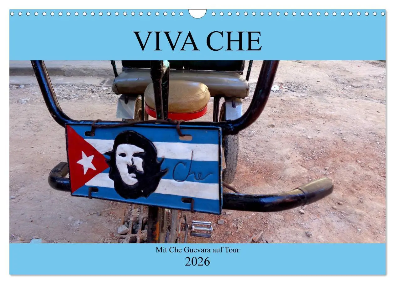 Cover: 9783457865187 | VIVA CHE - Mit Che Guevara auf Tour (Wandkalender 2026 DIN A3...