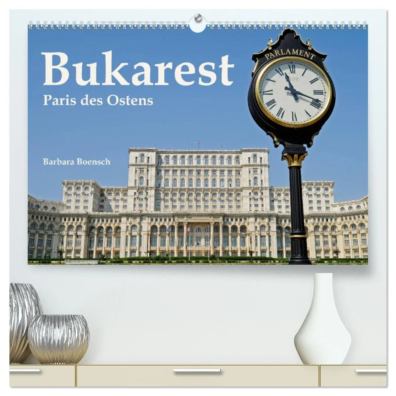 Cover: 9783516195187 | Bukarest - Paris des Ostens (hochwertiger Premium Wandkalender 2026...